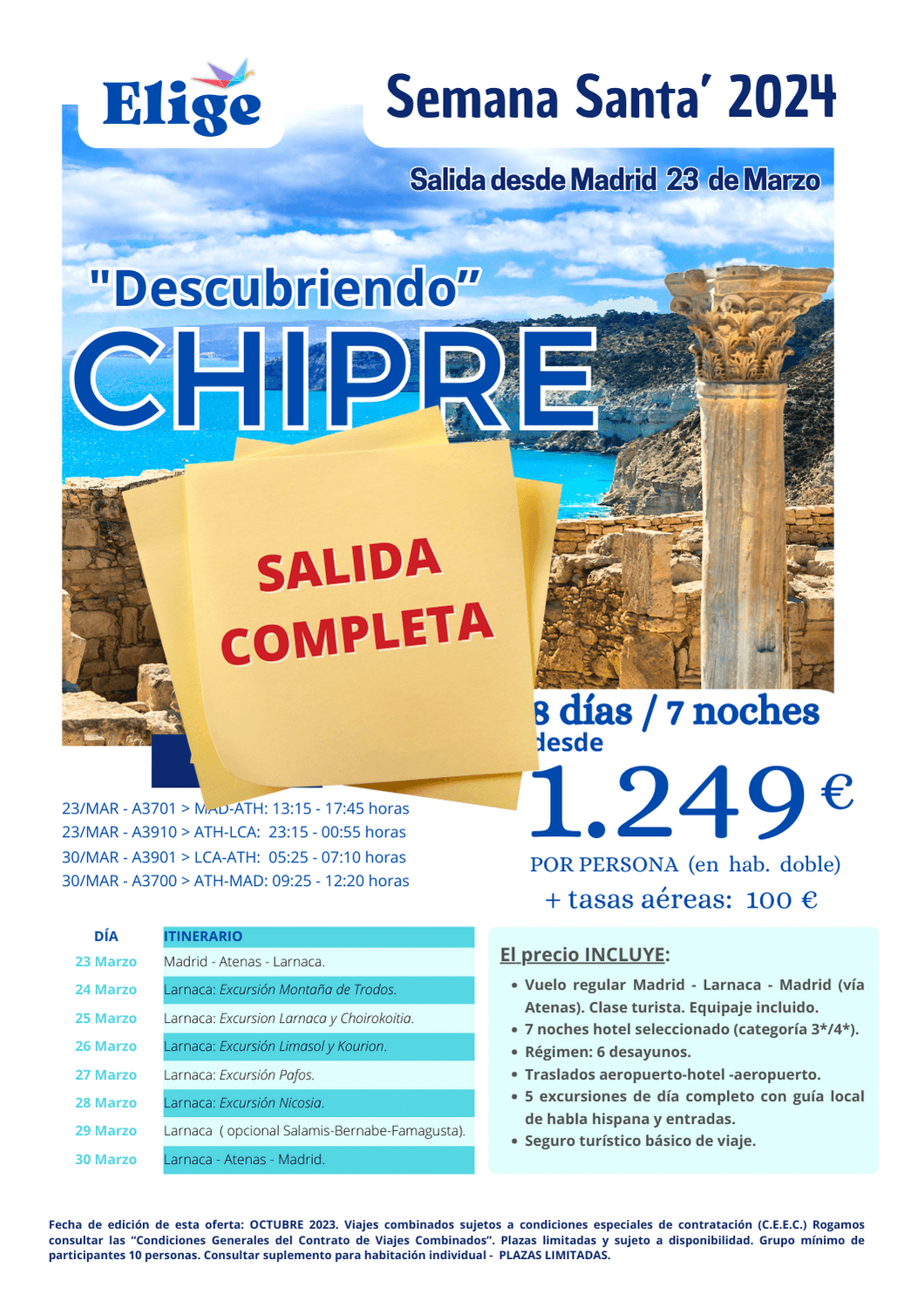 Circuito DESCUBRIENDO CHIPRE, Semana Santa 2024 , 8 días-7 noches, salida desde Madrid, con 5 excursiones de día completo con guía local y entradas, para Agencias de Viajes con Elige tu Viaje